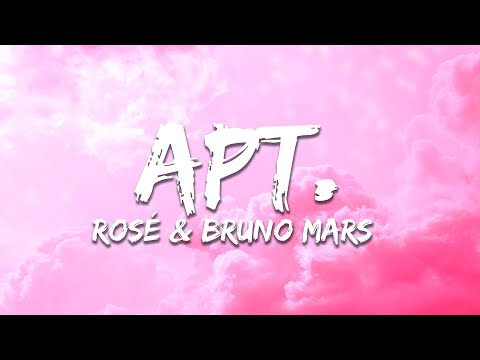 ROSÉ & Bruno Mars - APT. (Lyrics)