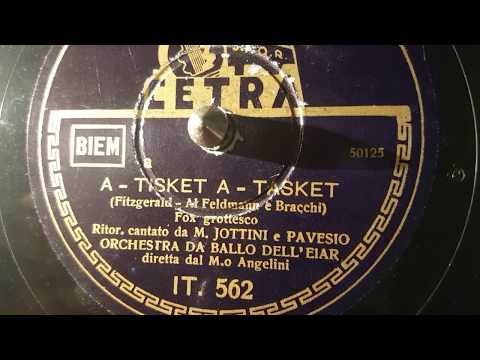 maria jottini e pavesio - a- tisket a - tasket