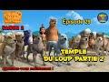 Le Livre De La Jungle Saison 2 Temple Du Loup Partie 2 Épisode Complet PowerKidsFrench