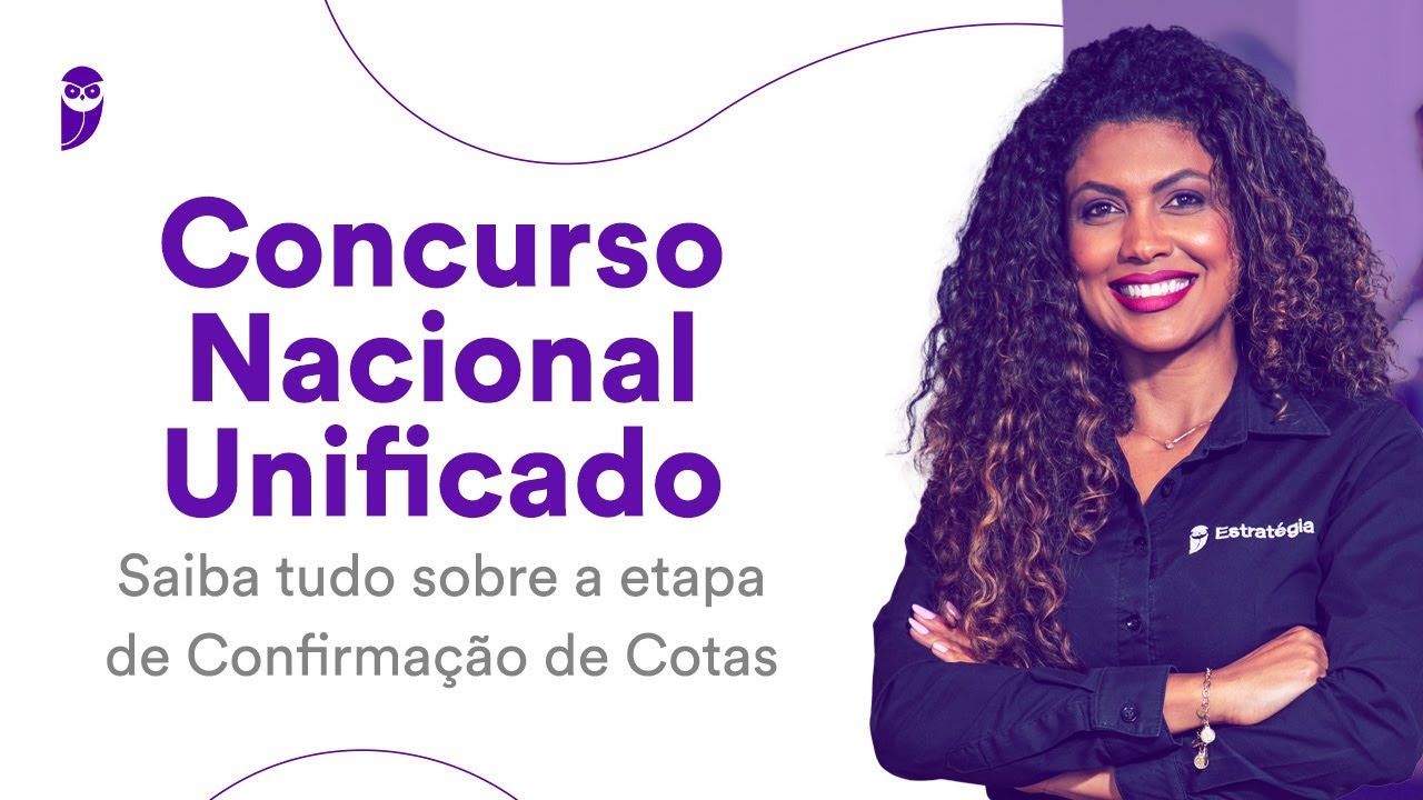 Concurso Nacional Unificado: Saiba tudo sobre a etapa de Confirmação de Cotas