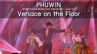 Download lagu Phuwin - Versace on the Floor @POND PHUWIN RENDEZVOUS FANCON - 31 Oct 2025 [4K] mp3