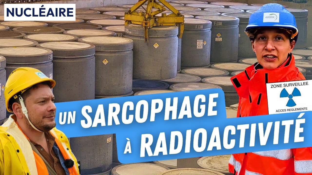 Ils stockent des déchets nucléaires pour 300 ANS !