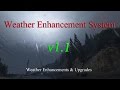 Weather Enhancement System 9