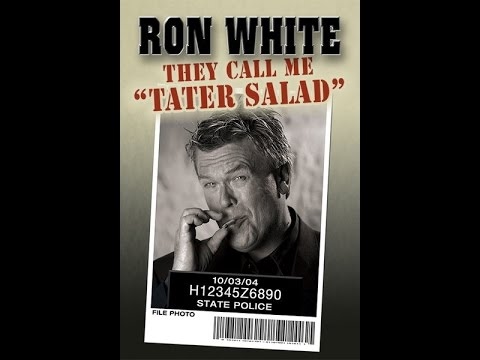 Ron White: They Call Me Tater Salad Stand Up Comedy Full Show