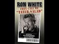 Ron White: They Call Me Tater Salad Stand Up Comedy Full Show