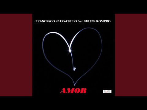 Amor (Radio Edit) (feat. Felipe Romero)