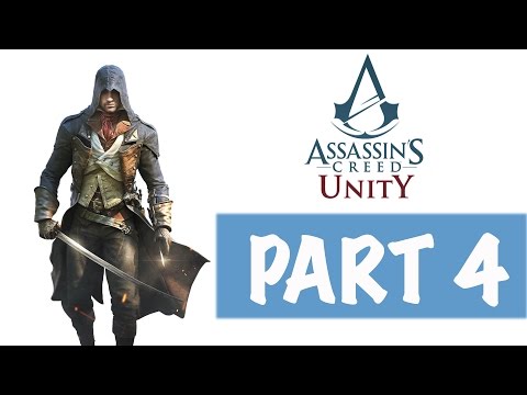 Assassin's Creed Unity Walkthrough Gameplay Part 4 No Commentary PS4 Xbox One PC
