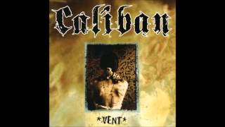 Caliban - Vent [Full Album]