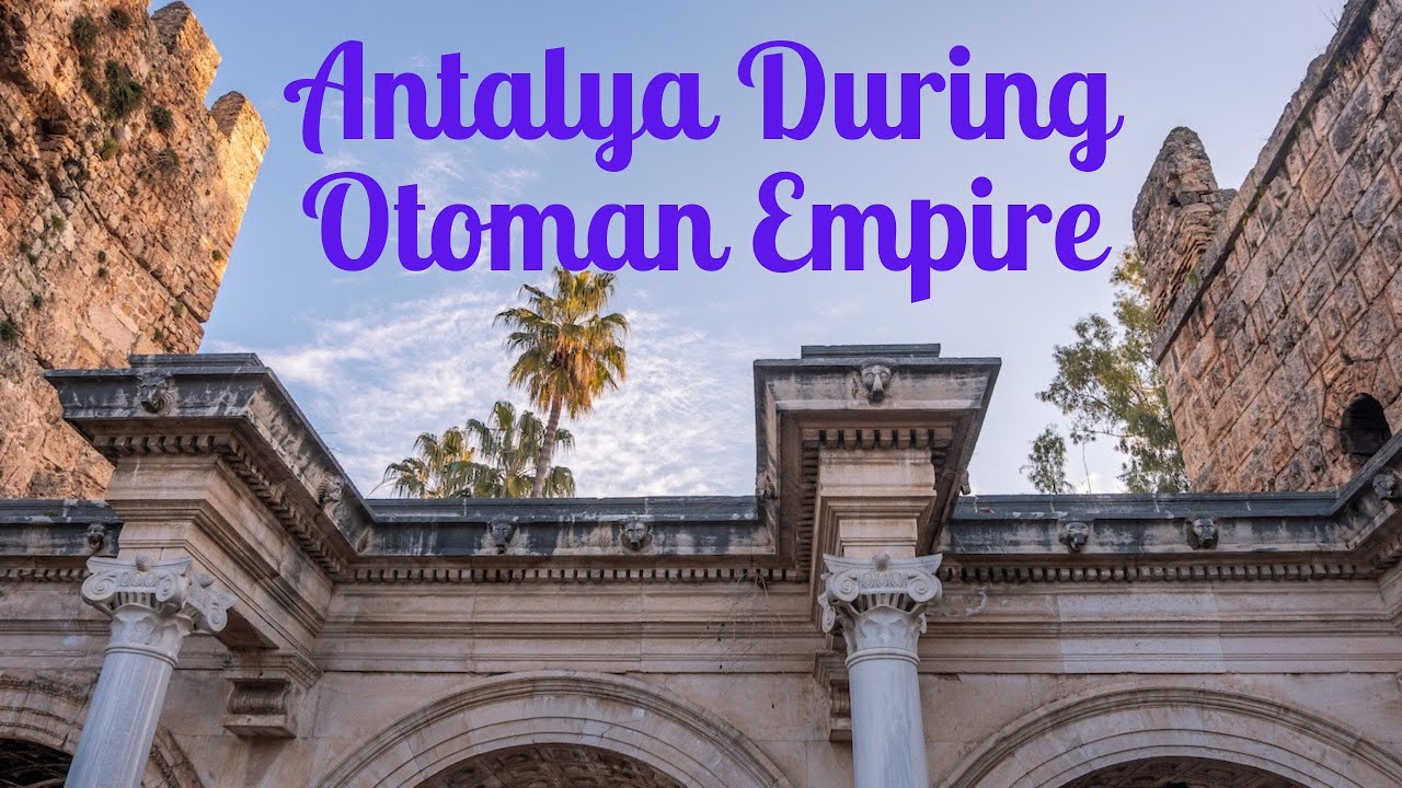 Hadrian's Gate | Ancient Antalya City During Otoman Empire | Turkey