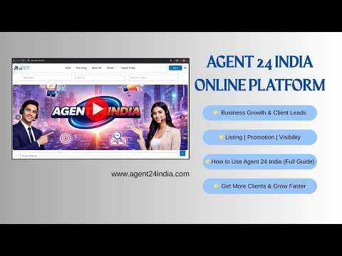 How to Use Agent 24 India (Full Guide)