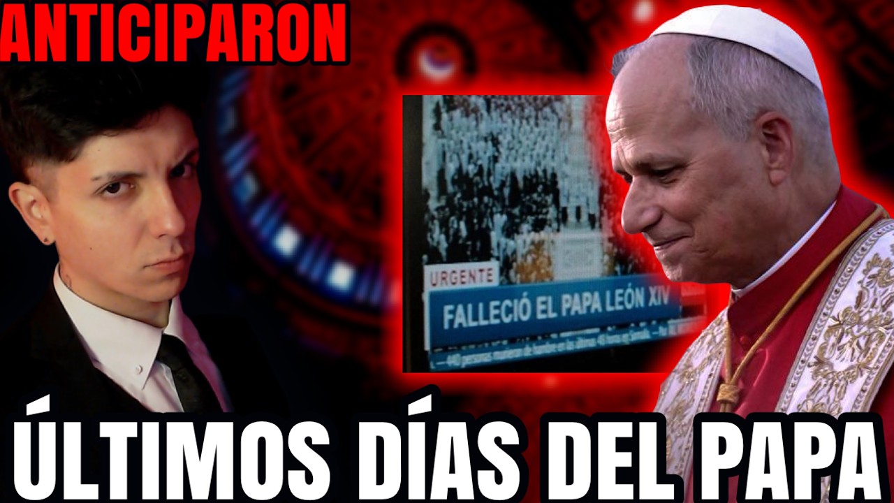 Anticiparon el TRÁGICO FINAL del PAPA en unos días