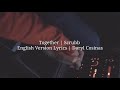 Together | Scrubb | English Version Lyrics | Daryl Cosinas