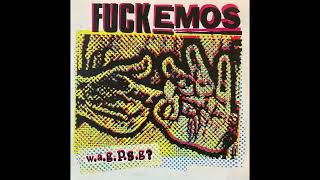 Fuckemos "w.a.g.p.s.g.?" 7" Single - Side 1