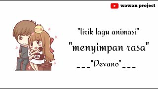 Download lagu 'Menyimpan rasa-Devano'||lirik lagu versi animasi (cover) mp3 Download lagu 'Menyimpan rasa-Devano'||lirik lagu versi animasi (cover) mp3