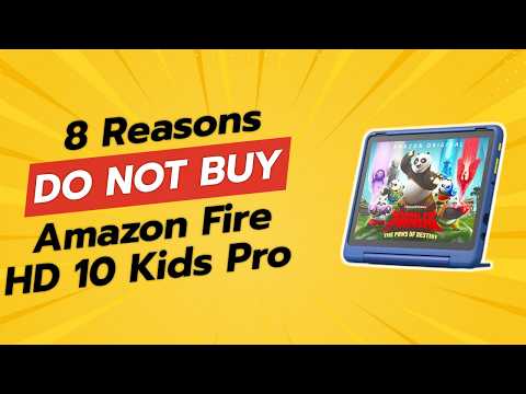 DON'T BUY Amazon Fire HD 10 Kids Pro Tablet Before Watching THIS! 🚫🤯 (8 Reasons)