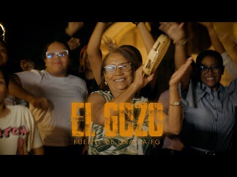 Fuente de Gracia FG - EL GOZO (Video Oficial) | NLVAB