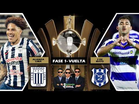 ALIANZA LIMA VS 2 DE MAYO / NARRACIÓN EN VIVO🔴/ FASE 1 COPA LIBERTADORES 2026 #copalibertadores