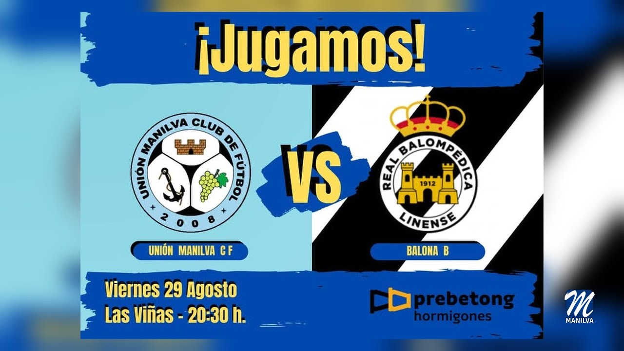Unión Manilva CF – Balona B. Nuevo partido de pretemporada