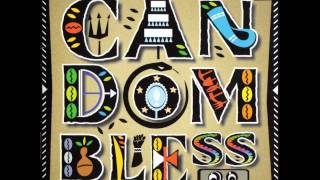 Carlinhos Brown - (2005) Candombless [Full Album]