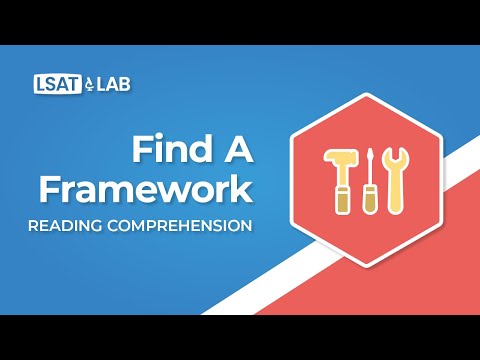 Find a Framework Video Lecture - Crash Course for LSAT