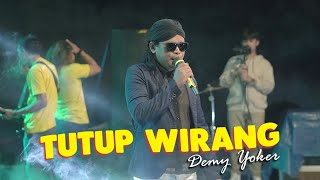 Download lagu Demy Yoker TUTUPE WIRANG... mp3