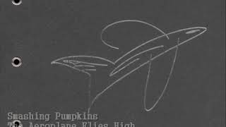 Smashing Pumpkins - The Aeroplane Flies High (Turns Left, Looks Right) - Subtitulada Español