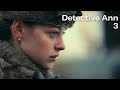 Detective Ann 3 New 2024 Released Full Hindi Dubbed Movie जासूस आन्या