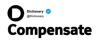 Compensate Synonyms | Similar Words 