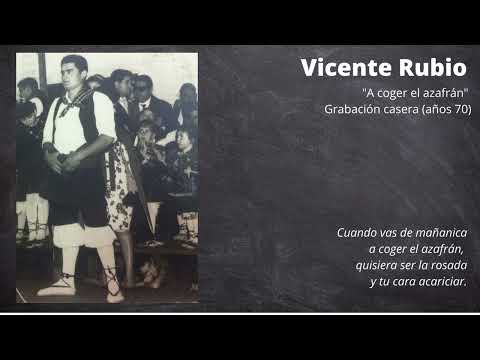 Vicente Rubio - "A coger el azafrán"