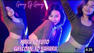 Download lagu KARA BORUTO x WELCOME TO SAHARA DJ JEDUG JEDUG mp3 Download lagu KARA BORUTO x WELCOME TO SAHARA DJ JEDUG JEDUG mp3