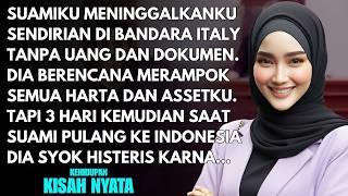 Download lagu SUAMI SENGAJA MENINGGALKANKU SENDIRIAN DI ITALY AGAR BISA MENGURAS HARTAKU - TAPI 3 HARI KEMUDIAN... mp3 Download lagu SUAMI SENGAJA MENINGGALKANKU SENDIRIAN DI ITALY AGAR BISA MENGURAS HARTAKU - TAPI 3 HARI KEMUDIAN... mp3