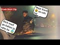 On Road Biwi Pe Prank II Wife Bekhabar II Jims Kash Vlogs
