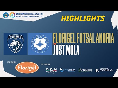 𝗛𝗶𝗴𝗵𝗹𝗶𝗴𝗵𝘁𝘀 - Florigel Futsal Andria - Just Mola