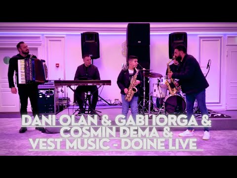 Dani Olan | Gabi Iorga | Cosmin Dema | Vest Music - Doine Live