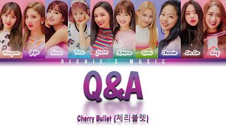 Cherry Bullet (체리블렛) - Q&amp;A [Color Coded Lyrics Han|Rom|Eng]