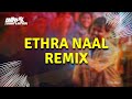 Ethra Naal Remix Sulaikha Manzil Nitrixx