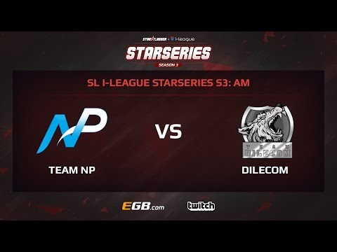 Team NP vs DileCom, Game 2, SL i-League StarSeries Season 3, AM