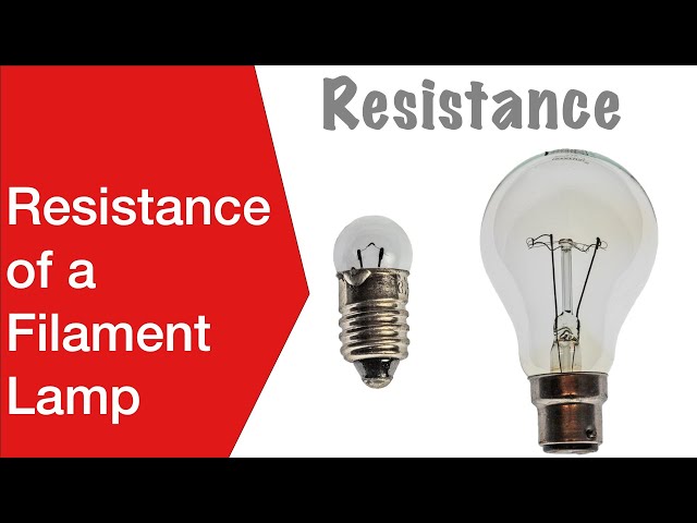 Resistance of a Filament Lamp