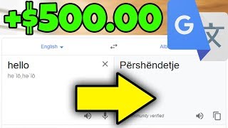 Get Paid $500.00 Daily With Google Translator (FREE - Make Money Online 2022)