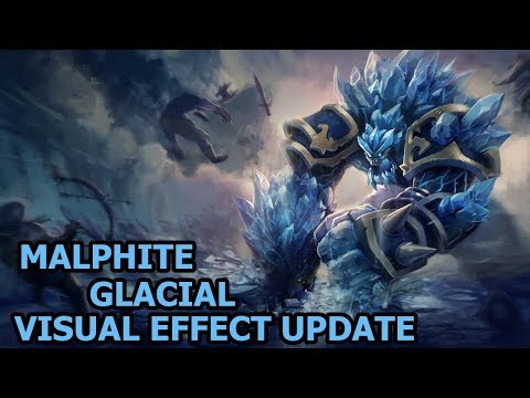Malphite Glacial Visual Effect Update 2019 Spotlight