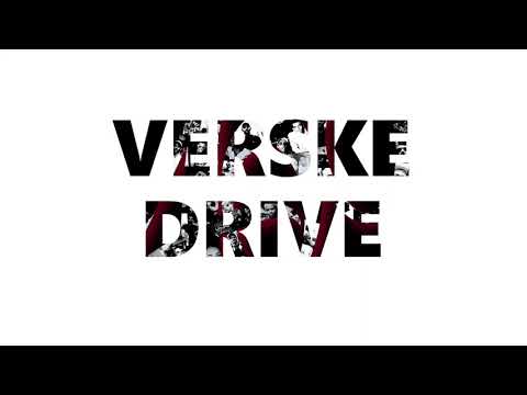VERSKE-DRIVE (OFFICIAL AUDIO)