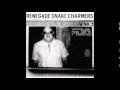 Renegade Snake Charmers~FDA~Full Album