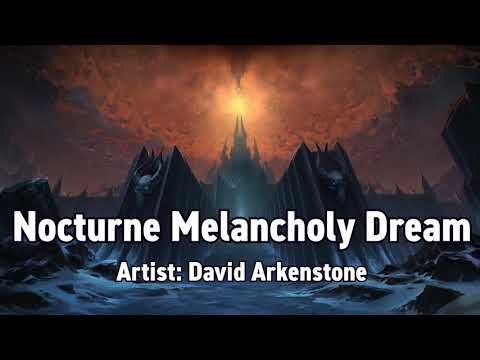 Ardenweald Nocturne Melancholy Dream - Shadowlands Music