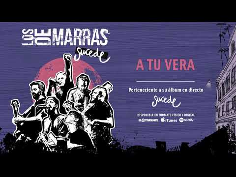LOS DE MARRAS "A Tu Vera" (Audiosingle)