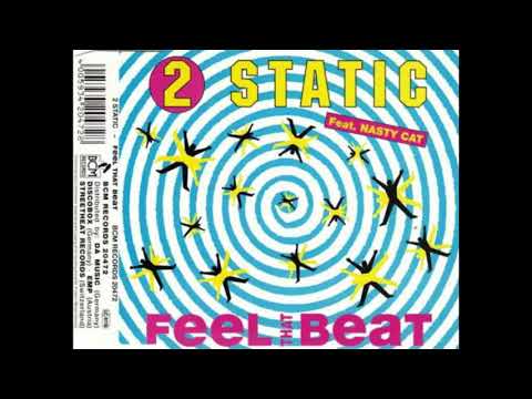 2 Static Feat. Nasty Cat - Feel That Beat (Club Mix)