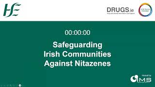 WATCH BACK: HSE Webinar: Safeguarding communities against nitazenes (22nd February 2024)