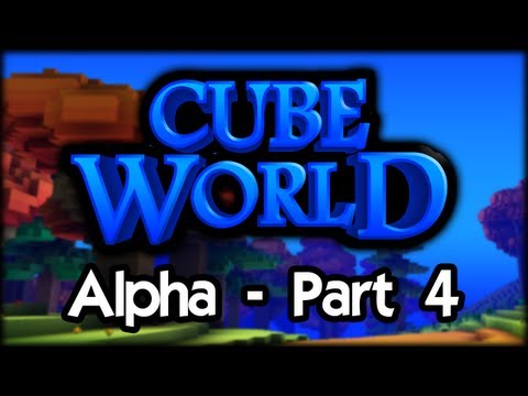 Cube World (Alpha) - Part 4 - Barking up the wrong tree!