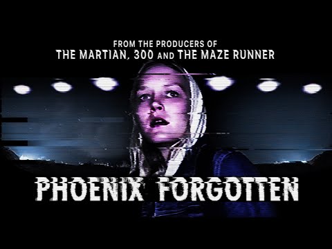 Phoenix Forgotten Trailer