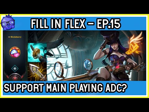 Fill in Flex ep.15 - Support Main makes ADC look EASY - Caitlyn League of Legends