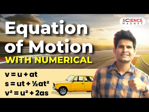 Equation of Motion with Numericals | Physics by Neeraj Sir #equation_of_motion #sciencemagnet